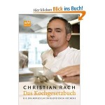Christian Rach - Kochen macht Spaß - im Alltag, wie zum Fest