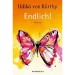 Endlich - Neues Buch von Ildiko von Kürthy