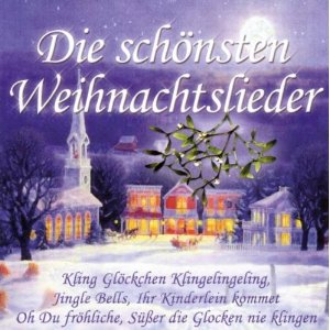 Die schönsten Weihnachtslieder