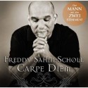 Freddy Sahin-Scholl - Carpe Diem - CD und mp3