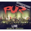 Pur Live - die Dritte - akustisch